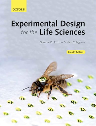 Experimental Design for the Life Sciences von Oxford University Press